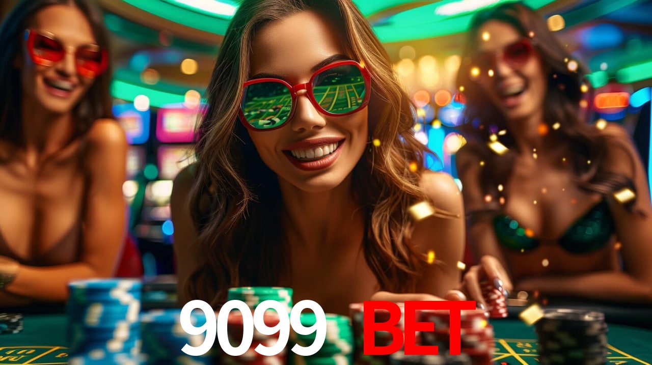 Experiência VIP 9099 bet